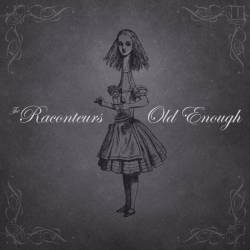 The Raconteurs : Old Enough
